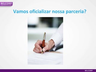 Vamos oficializar nossa parceria? Uma história de sucesso 