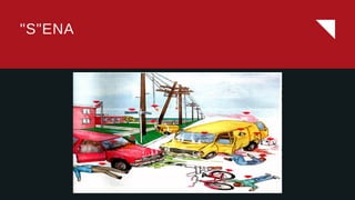 "S"ENA
 