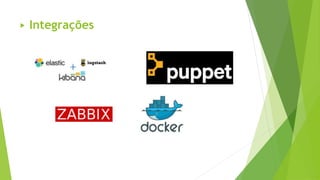 ▶ Integrações
 