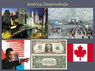 América Desenvolvida   