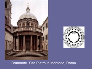 Bramante. San Pietro in Montorio, Roma
 