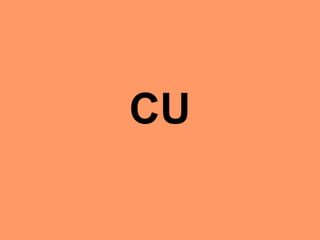 CU 