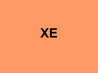 XE 