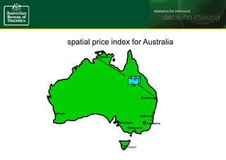 Adelaide
Melbourne
Sydney
Brisbane
Perth
Darwin
Hobart
Canberra
spatial price index for Australia
1.2
%
 
