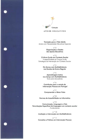 Conceitos e Práticas em Intervenção Precoce