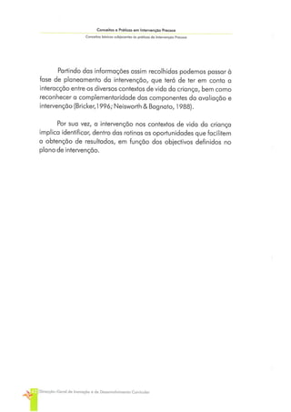 Conceitos e Práticas em Intervenção Precoce