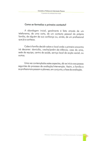 Conceitos e Práticas em Intervenção Precoce