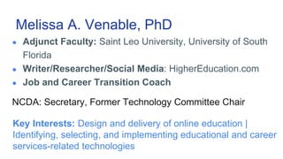 Melissa A. Venable, PhD
● Adjunct Faculty: Saint Leo University, University of South
Florida
● Writer/Researcher/Social Me...