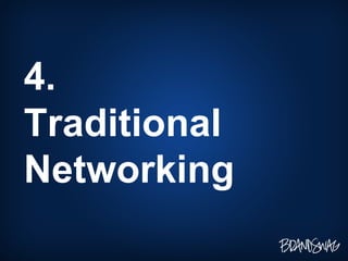 4. Traditional Networking 