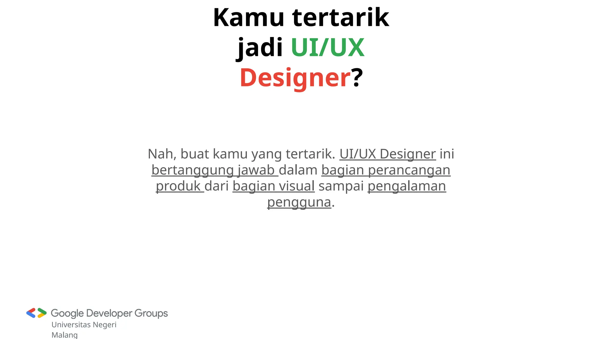 STUDY JAM 1 - Pengenalan UIUX dan Prinsip Desain | PPTX