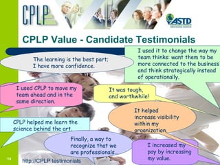The 3C's- Credibility, Capability & Confidence: CPLP and the Competency ...