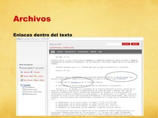 Archivos
Enlaces dentro del texto

 