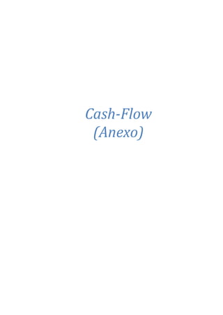 Cash-Flow
(Anexo)
 