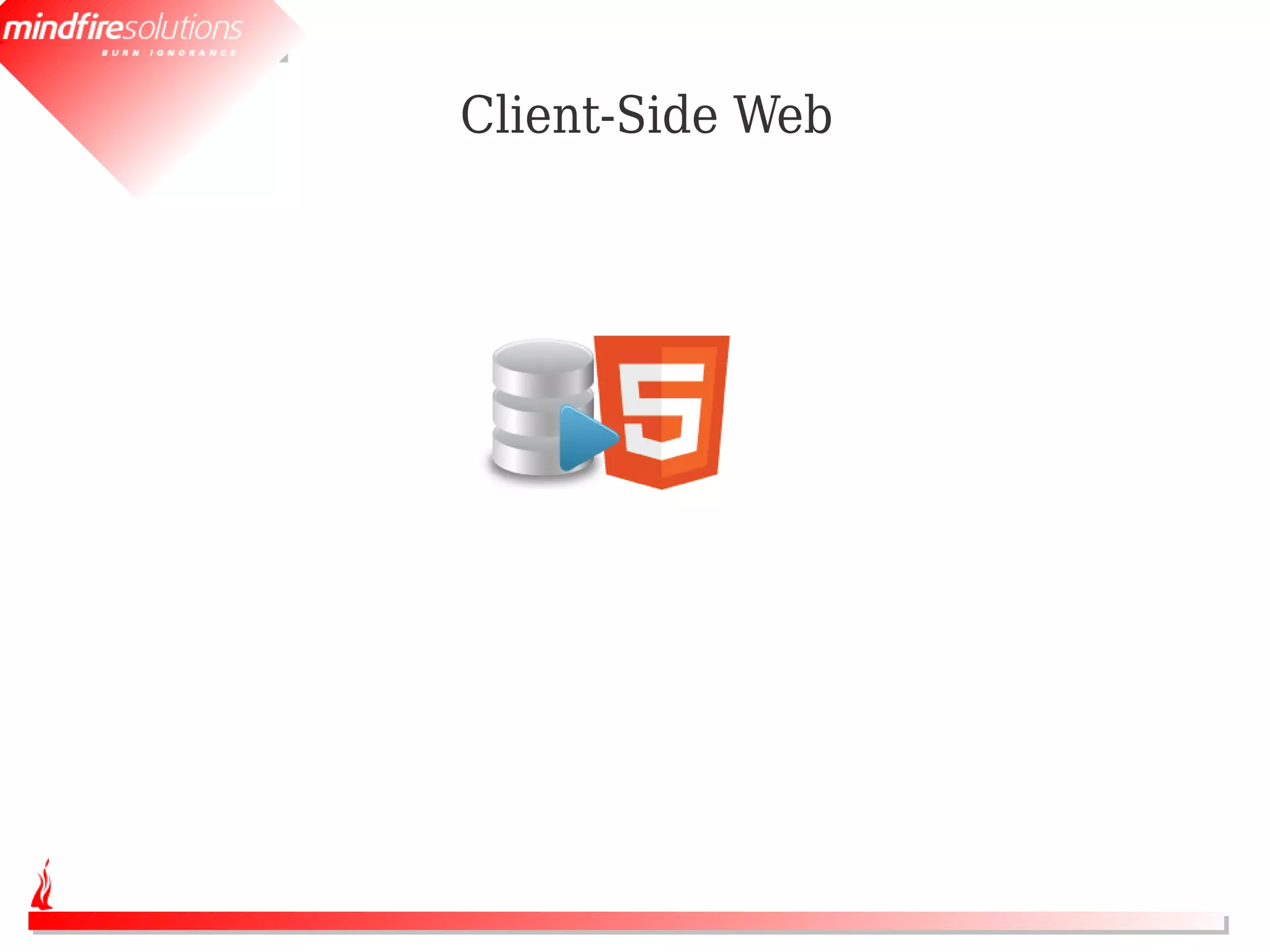 Client-Side Web
 