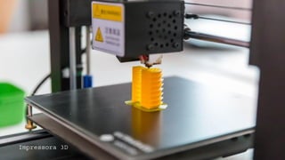 Impressora 3D
 