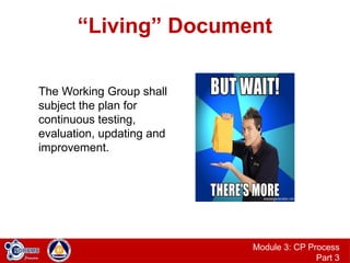 Contingency Planning Module 3, Part 3 - Process.pptx