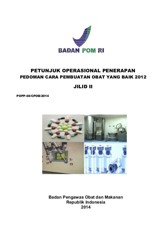 Cara Pembuatan Obat  yang Baik Jilid 2