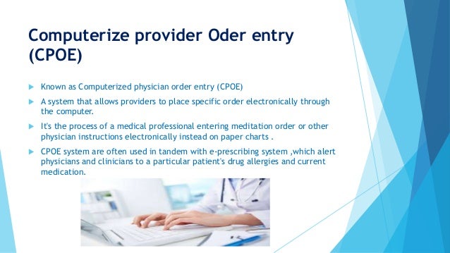 Who can enter computerized orders for physicians picture