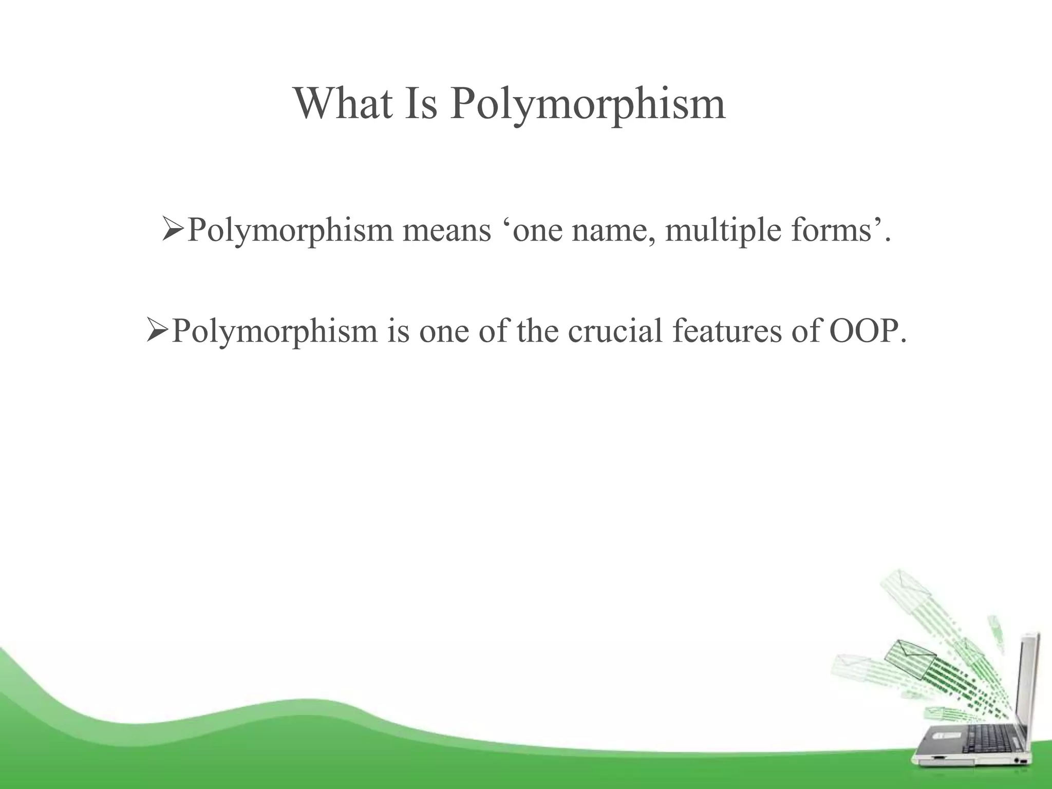 C++ concept of Polymorphism | PPT