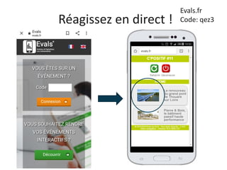 Réagissez en direct !
Evals.fr
Code: qez3
 