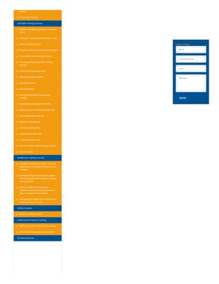 Factor)
Corporate Training
Soft Skills Training Courses
Debate and public speaking courses in
Dubai
Strategic Planning Skills Training Course
Sales Training in Dubai
Problem Solving & Decision Making Skills
Presentation Skills Training Course
Planning & Organising Skill Training
Course
Performance Management
Office Management Skills
Negotiation Skills
Marketing Skills
Management Skills For Managers
Training
Leadership & Management Skills
Interpersonal & Communication Skills
Goal Setting Skills Training
Emotional Intelligence
Decision Making Skills
Customer Service Skills
Conflict Management
Communication Skills Training in Dubai
Business Skills
Healthcare Training Courses
Certified Professional Coder- CPC test
preparation for medical coding course
in Dubai
Certified Professional inpatient safety-
CPPS test preparation in Dubai, Sharjah,
and Abu Dhabi
CPHQ-Certified Professional in
Healthcare Quality test preparation in
Dubai- Sharjah and Abudhabi
Occupational English Test-OET Classes,
Training Course in Dubai
Online Courses
Online courses in Dubai
Public Exam/ Entrance Training
KERALA PSC Exam Preparation Training
NATA Exam Preparation Course 2022
Seminar/Webinar
Name
Contact Number
Email
Message
Send
Quick Enquiry
 