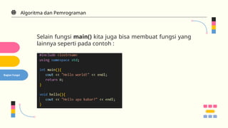 Algoritma dan Pemrograman - Dasar Pemrograman CPP | PPTX