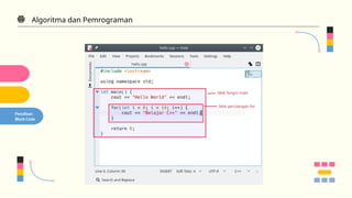 Algoritma dan Pemrograman - Dasar Pemrograman CPP | PPTX