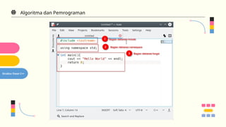 Algoritma dan Pemrograman - Dasar Pemrograman CPP | PPTX