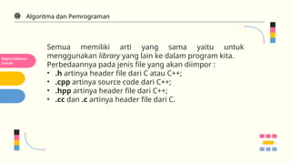 Algoritma dan Pemrograman - Dasar Pemrograman CPP | PPTX