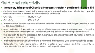 Degree of freedom of analysis
Consider the following reaction that shows the
dehydrogenation of ethane to illustrate requ...