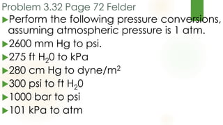 Pressure fluid and hydrostatic pressure
 Pressure may also be expressed as a head of a particular
fluid that is the heigh...