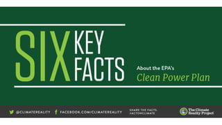 Six Key Facts About the Clean Power Plan