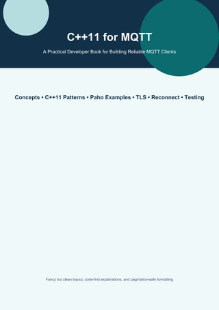 Mastering MQTT Client Development with C++11: Patterns, TLS, and ...