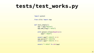 tests/test_works.py
26
import pytest


from cli11 import App


def test_simple():


app = App("hello")


app.add_flag("--t...