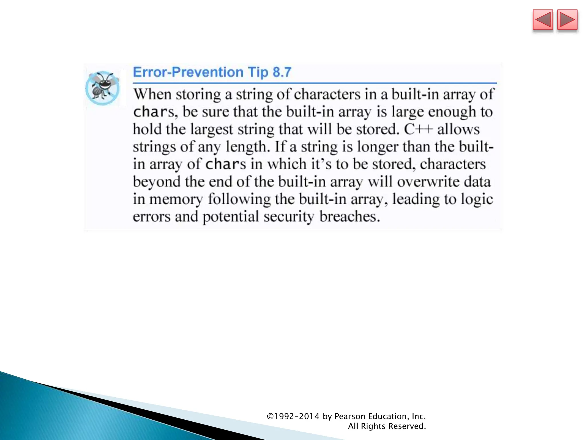 ©1992-2014 by Pearson Education, Inc.
All Rights Reserved.
 