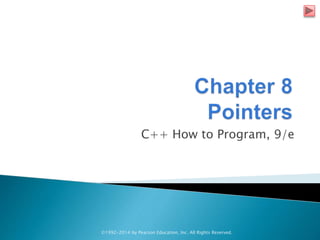C++ How to Program, 9/e
©1992-2014 by Pearson Education, Inc. All Rights Reserved.
 
