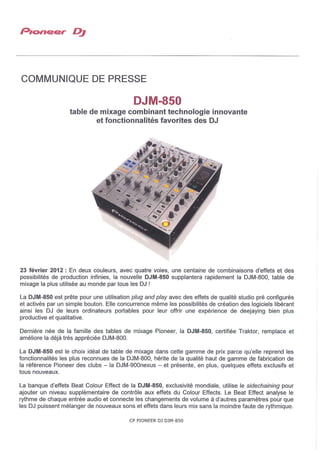 DJM-850 : nouvelle table de mixage incluant, en 1ere mondiale, la banque d'effets Beat Colour Effect