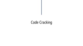 Code Cracking 
#include<iostream> 
usingnamespace::std; 
voidmain(void) 
{ 
int*p; 
if(1) 
{ 
intx= 343299; 
*p = x; 
} 
cout << *p << endl; 
} 
Compile but runtime error 
#include<iostream> 
usingnamespace::std; 
int*p; 
voidSthWrong() 
{ 
intb = 3; 
p = &b; 
} 
voidmain(void) 
{ 
cout << p << endl; 
cout << &p << endl; 
SthWrong(); 
cout << p << endl; 
cout << &p << endl; 
cout << *p << endl; 
} 
00000000 
00300974 
0019EE68 
00300974 
1699624  