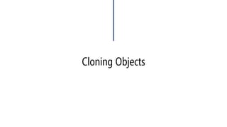 Cloning Objects  