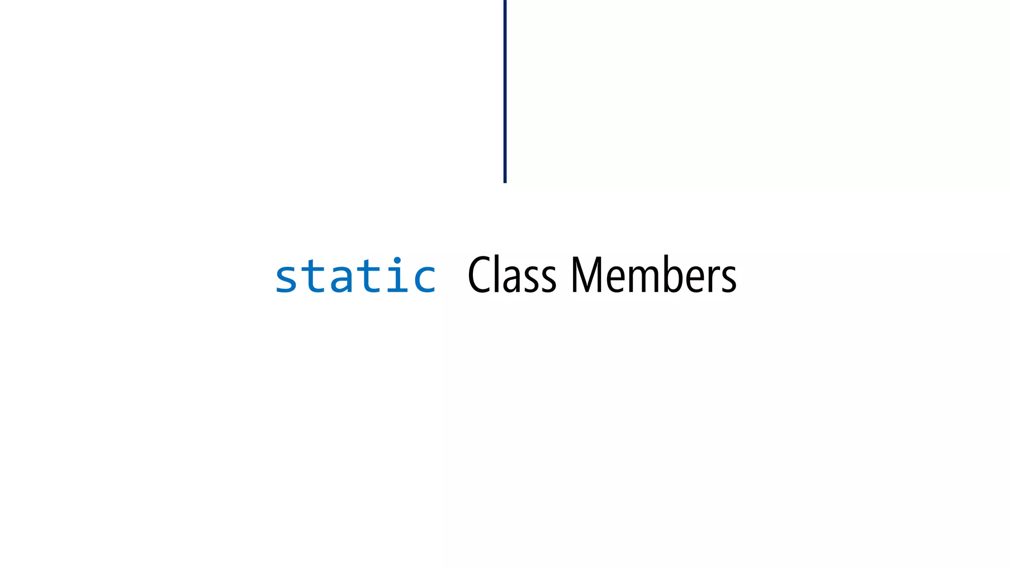 static Class Members  