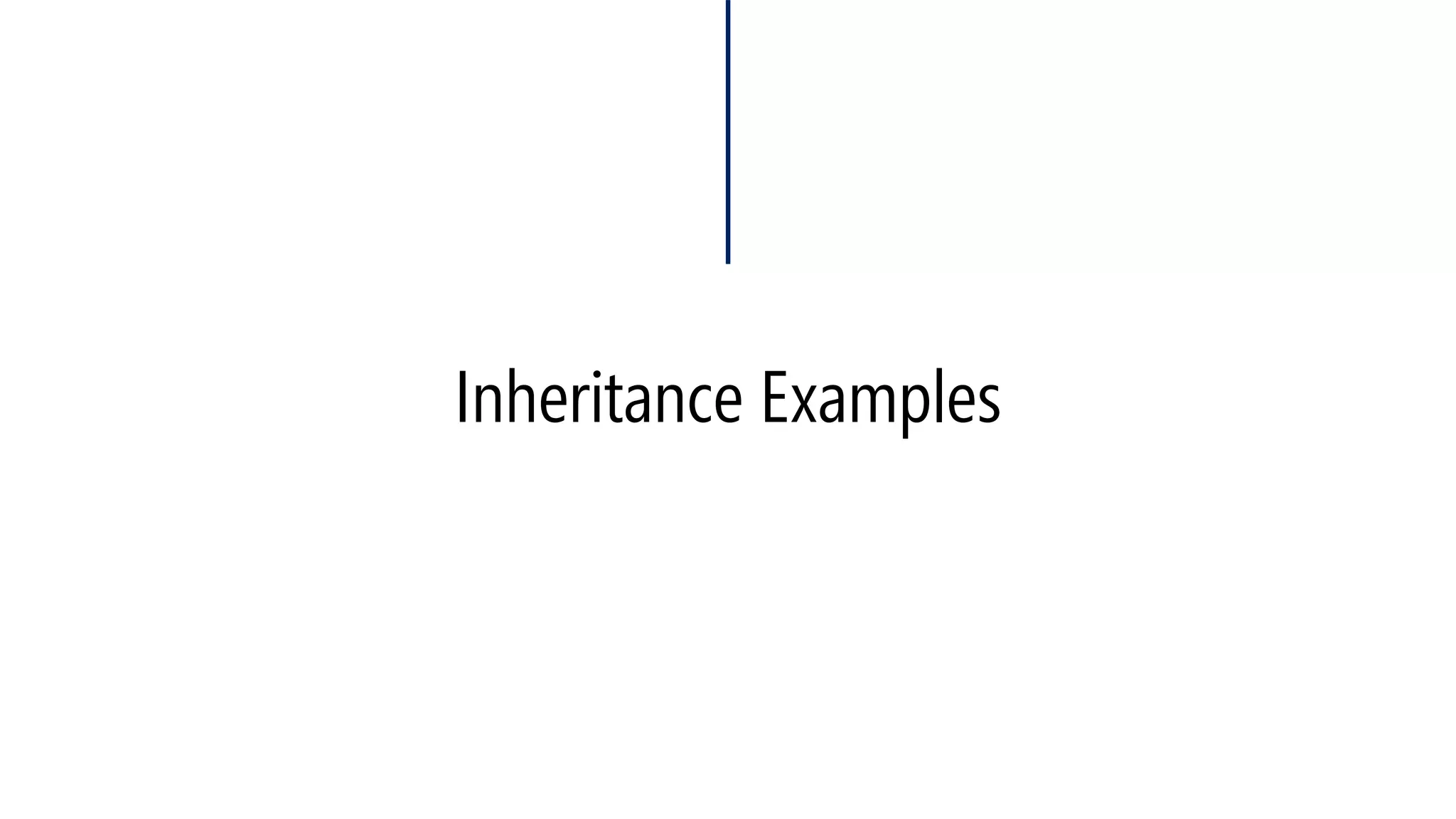 Inheritance Examples  