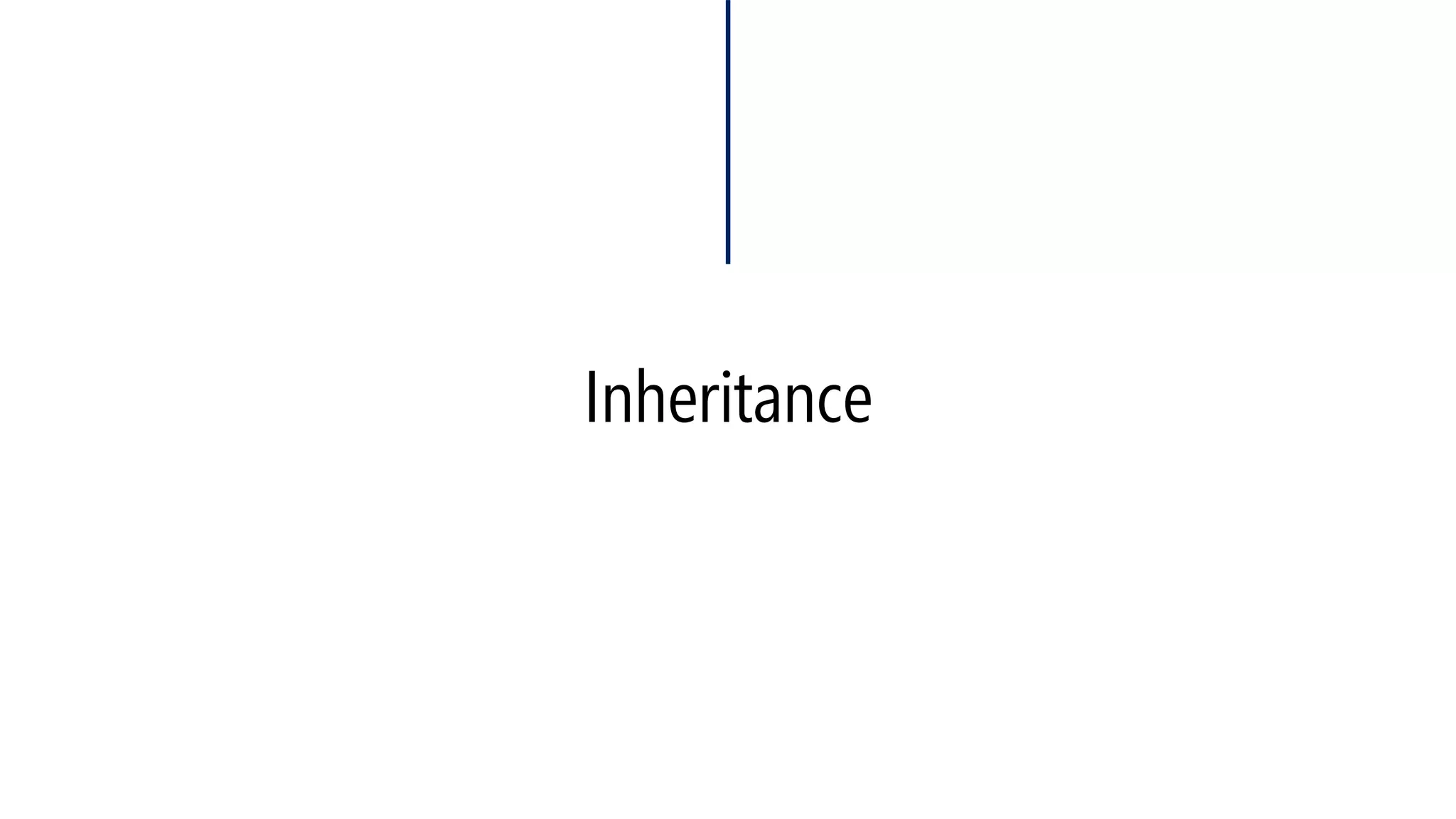 Inheritance  