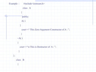  class A4:public A2,A3       {         int d;          public:         void getdata()         {          cout<<"\n Enter the value's  :";           cout<<" A :";            cin>>a;            cout<<" B :";            cin>>b;            cout<<" C :";            cin>>c;            cout<<" D :";            cin>>d;           }