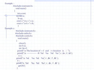    The last statement of the program must be terminated by semi-colon.   Example  :                            #include<iostream.h>                              #include<conio.h>                              void main( )                           {                              clrscr(),                               cout<<“\n This is Comma operator  : ”,                               cout<<endl;                                  }Example 2:                        #include<iostream.h>                        #include<conio.h>                         void  main( )                       {                           int x;                              clrscr(),                               x=10,                              cout<<endl<<“ X  =”<<x,                             cout<<endl;                              }      