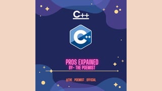 C++ Presentation for School and College. Advantages and Disadavantages ...