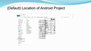 (Default) Location of Android Project
•'t
■ j
X"
*c'
9^
A &
'■V
1I St
1
T ‘ ft
1 5
rV
1 St t
• ■ f •
* e
n A*
1 5
t ‘Y'ft 1 St t
VUJ 4U
4W
■r ■ i ?M
4w
•tf
* w 1 *
>14
* •
< • • « .
* J 1 >14
* K 1 X 4
▼ *
D _> I St 4
T • a • >t<
I'
r *
9*‘ i»u
p As ♦ fcre
A As
■ KltMli
IMWM)|
■ *•«(*«•(
TwCwjm.l Ilf
nuac f>u 11f
pewwT«$f,» ?lf
>*■
R^r* f 4a
€11
1 IB
X Fit
0<V£tf 1T1 C 4 u
1 KB
1 A
fi
OUO-flle
I • I*
 
