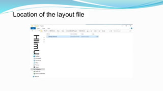 HlimU
Location of the layout file
 