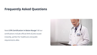 Fast & Flexible AHA Certification in Baton Rouge | PPTX