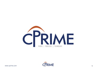 1www.cprime.com
PEOPLE | PROCESSES | TECHNOLOGY
 