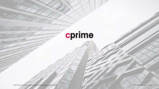 ©2019Cprime,Inc. All rights reserved.Do not copy without expresswrittenpermission. WWW.CPRIME.COM |877.753.2760
 
